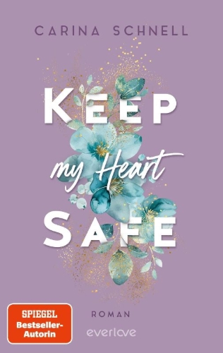 Buchcover und Innenansicht für das Buch: Keep My Heart Safe
