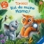 Buchcover und Innenansicht für das Buch: Hör mal hin - Törööö! Bist du meine Mama?