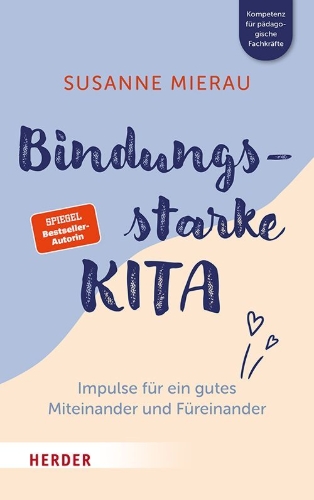 Buchcover und Innenansicht für das Buch: Bindungsstarke Kita