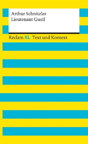 Buchcover und Innenansicht für das Buch: Lieutenant Gustl. Textausgabe mit Kommentar und Materialien