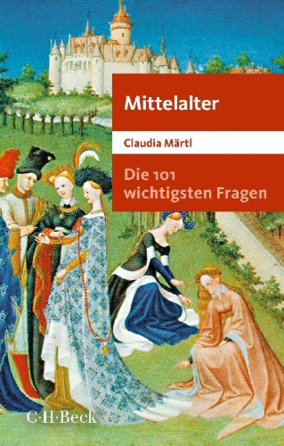 Buchcover und Innenansicht für das Buch: Die 101 wichtigsten Fragen - Mittelalter