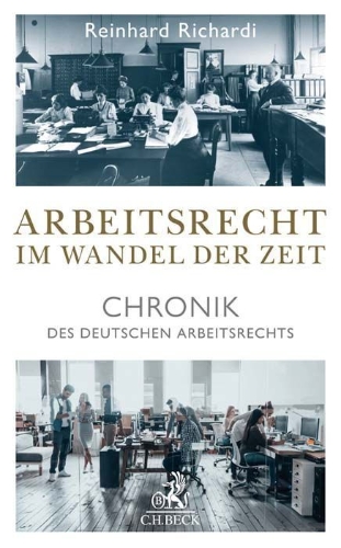 Buchcover und Innenansicht für das Buch: Arbeitsrecht im Wandel der Zeit
