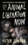 Buchcover und Innenansicht für das Buch: Animal Liberation Now