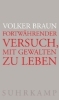 Buchcover und Innenansicht für das Buch: Fortwährender Versuch, mit Gewalten zu leben