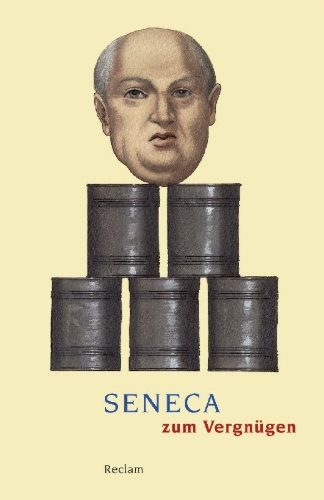 Buchcover und Innenansicht für das Buch: Seneca zum Vergnügen