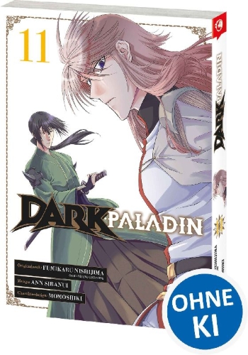 Buchcover und Innenansicht für das Buch: Ankoku Kishi no Ore Desu ga Saikyou no Seikishi o Mezashimasu