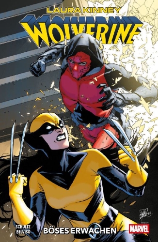 Buchcover und Innenansicht für das Buch: Laura Kinney: Wolverine (2024) #6-#10