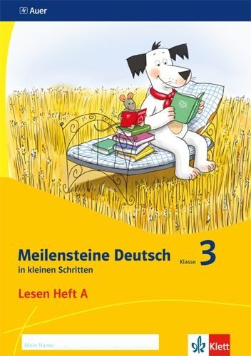 Buchcover und Innenansicht für das Buch: Meilensteine. Deutsch in kleinen Schritten. Lesestrategien Heft 1. Klasse 3. Ausgabe ab 2017