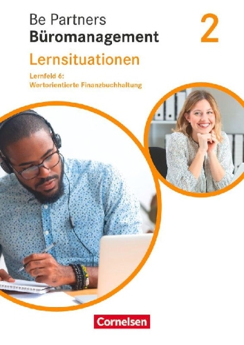 Buchcover und Innenansicht für das Buch: Be Partners - Büromanagement 2. Ausbildungsjahr: Lernfelder 5-8 - Wertorientierte Finanzbuchhaltung