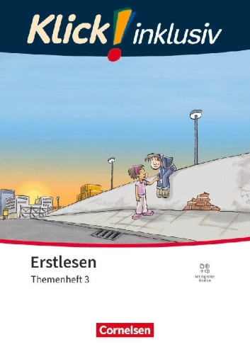 Buchcover und Innenansicht für das Buch: Klick! Erstlesen 1.-4. Schuljahr - Grundschule/Förderschule -Themenhefte für Lernende mit Förderbedarf - Themenheft 3