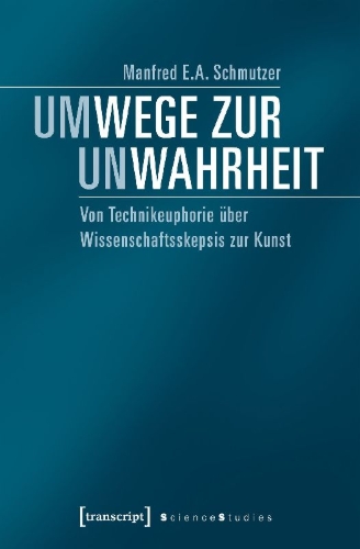 Buchcover und Innenansicht für das Buch: Um-Wege zur Un-Wahrheit