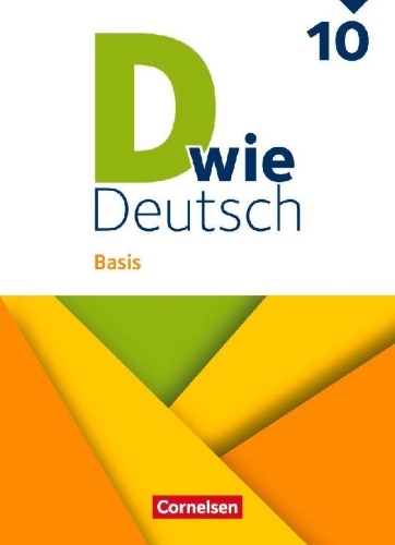 Buchcover und Innenansicht für das Buch: D wie Deutsch 10. Schuljahr - Basis - Ausgabe 2023 - Schulbuch mit Audios und Videos