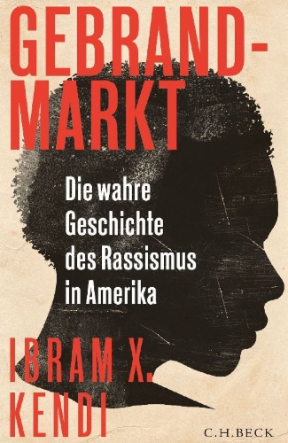 Buchcover und Innenansicht für das Buch: Stamped from the beginning. The Definitive History of Racist Ideas in America