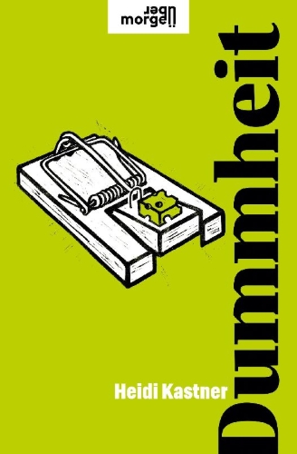 Buchcover und Innenansicht für das Buch: Dummheit
