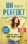 Buchcover und Innenansicht für das Buch: Unperfekt ist genau richtig