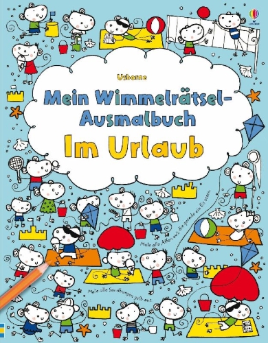 Buchcover und Innenansicht für das Buch: Mein Wimmelrätsel-Ausmalbuch: Im Urlaub