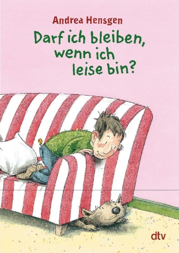 Buchcover und Innenansicht für das Buch: Darf ich bleiben, wenn ich leise bin?