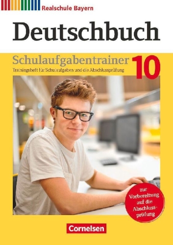 Buchcover und Innenansicht für das Buch: Deutschbuch - Sprach- und Lesebuch - 10. Jahrgangsstufe. Realschule Bayern - Schulaufgabentrainer