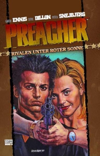 Buchcover und Innenansicht für das Buch: Preacher 06 - Rivalen unter roter Sonne