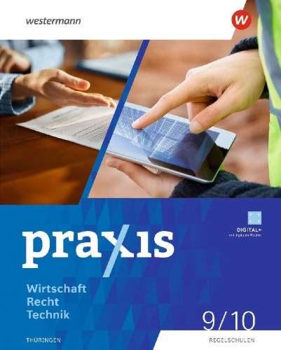 Buchcover und Innenansicht für das Buch: Praxis WRT 9 / 10. Schulbuch. Regelschulen. Thüringen