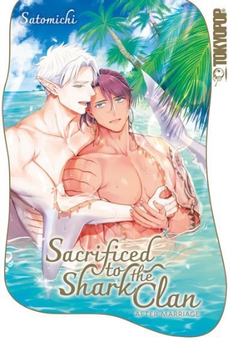 Buchcover und Innenansicht für das Buch: Sacrificed to the Shark Clan: After Marriage