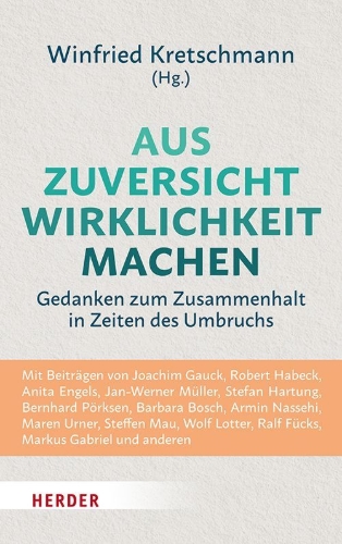 Buchcover und Innenansicht für das Buch: Aus Zuversicht Wirklichkeit machen