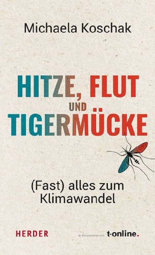 Buchcover und Innenansicht für das Buch: Hitze, Flut und Tigermücke