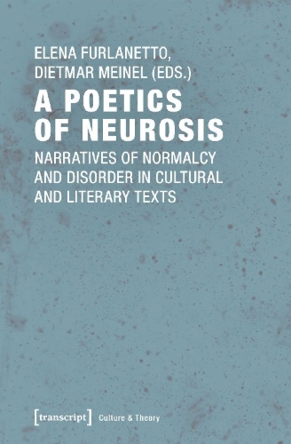 Buchcover und Innenansicht für das Buch: A Poetics of Neurosis