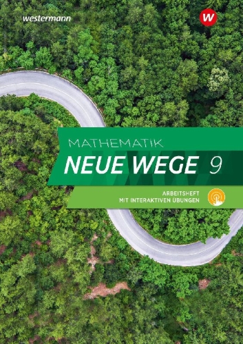 Buchcover und Innenansicht für das Buch: Mathematik Neue Wege SI 9. Arbeitsheft mit Lösungen und Interaktiven Übungen. G9. Nordrhein-Westfalen, Schleswig-Holstein