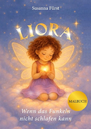 Buchcover und Innenansicht für das Buch: Liora - Wenn das Funkeln nicht schlafen kann - Malbuch
