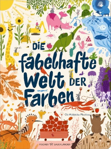 Buchcover und Innenansicht für das Buch: Die fabelhafte Welt der Farben