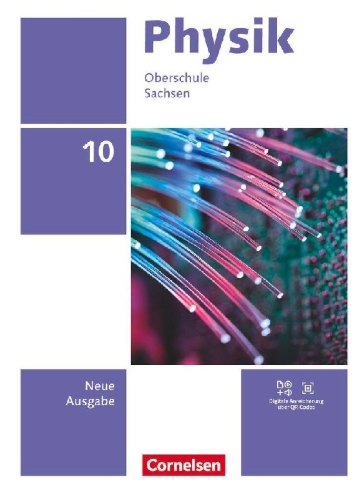 Buchcover und Innenansicht für das Buch: Physik - Neue Ausgabe - Sachsen 2022 - 10. Schuljahr