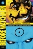 Buchcover und Innenansicht für das Buch: Before Watchmen: Comedian #1-#6; Before Watchmen: Silk Spectre #1-#4; Before Watchmen: Dr. Manhatten #1-#4