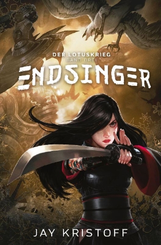 Buchcover und Innenansicht für das Buch: Endsinger: The Lotus War 3