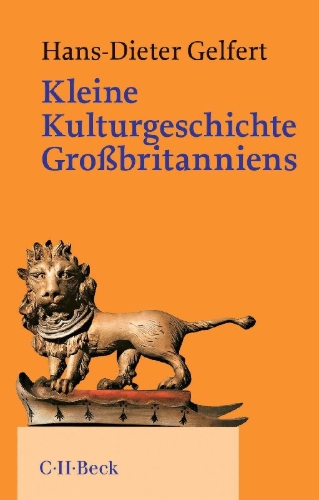 Buchcover und Innenansicht für das Buch: Kleine Kulturgeschichte Großbritanniens