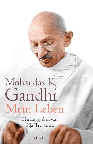 Buchcover und Innenansicht für das Buch: An Autobiography or The Story of My Experiments with Truth. Translated from the original Gujarati by Mahadev Desai.