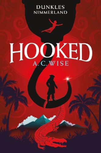 Buchcover und Innenansicht für das Buch: Hooked - Dunkles Nimmerland (mit gestaltetem Farbschnitt)