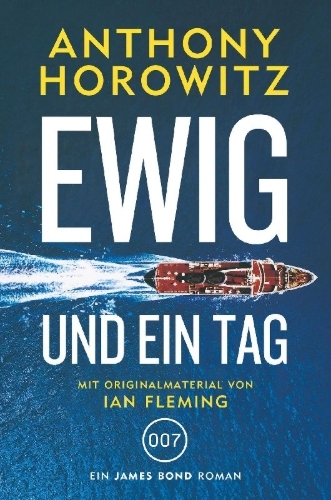 Buchcover und Innenansicht für das Buch: James Bond: Ewig und ein Tag