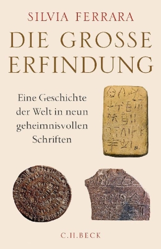 Buchcover und Innenansicht für das Buch: La grande invenzione. Storia del mondo in nove scritture misteriose