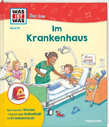 Buchcover und Innenansicht für das Buch: WAS IST WAS Junior Band 41 Im Krankenhaus