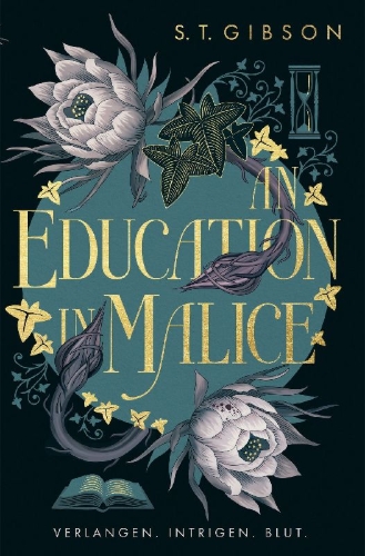 Buchcover und Innenansicht für das Buch: An Education in Malice