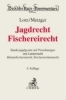 Buchcover und Innenansicht für das Buch: Jagdrecht, Fischereirecht