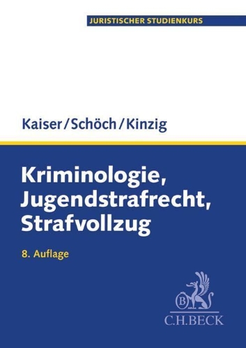 Buchcover und Innenansicht für das Buch: Kriminologie, Jugendstrafrecht, Strafvollzug