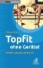 Buchcover und Innenansicht für das Buch: Topfit ohne Geräte!