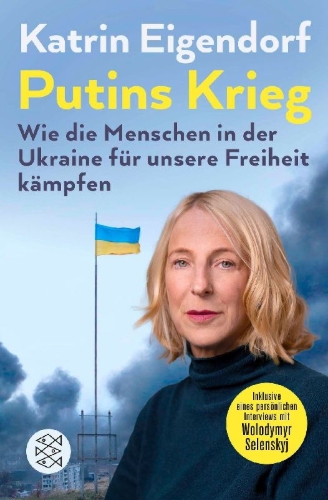 Buchcover und Innenansicht für das Buch: Putins Krieg - Wie die Menschen in der Ukraine für unsere Freiheit kämpfen