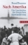 Buchcover und Innenansicht für das Buch: Nach Amerika