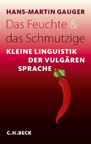 Buchcover und Innenansicht für das Buch: Das Feuchte und das Schmutzige