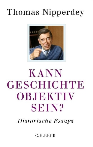 Buchcover und Innenansicht für das Buch: Kann Geschichte objektiv sein?