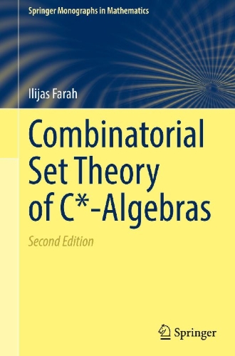 Buchcover und Innenansicht für das Buch: Combinatorial Set Theory of C*-Algebras