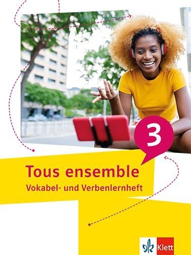 Buchcover und Innenansicht für das Buch: Tous ensemble 3, Vokabel- und Verbenlernheft 3. Lernjahr
